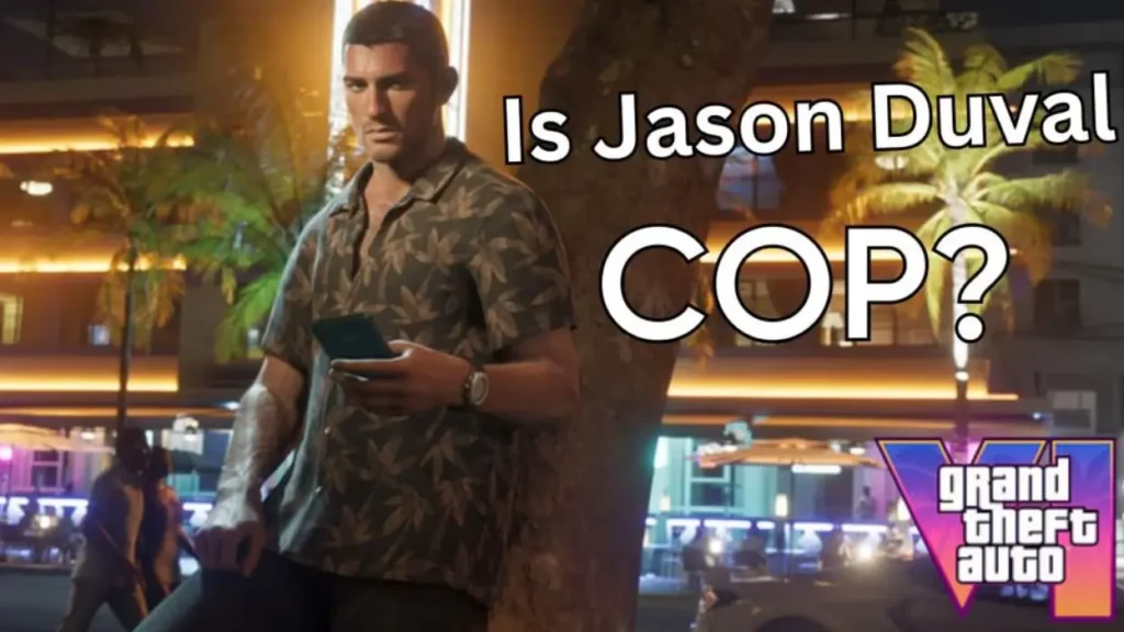 GTA 6: Who is Jason Duval?