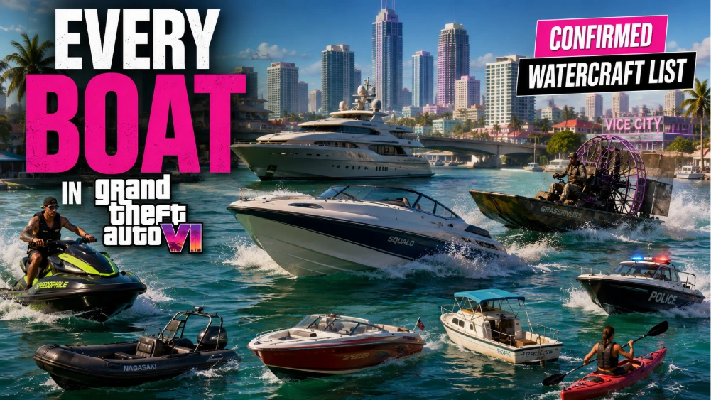 GTA 6 Boats and Watercraft: Every Vessel Spotted So Far